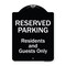 Signmission Designer Series-Reserved Parking-Residents And Guests Only, 24" x 18", BW-1824-9767 A-DES-BW-1824-9767 - alternate 1